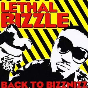 Lethal Bizzle / Back To Bizznizz (미개봉CD)