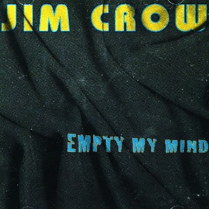 [중고CD] Jim Crow / Empty My Mind (수입)