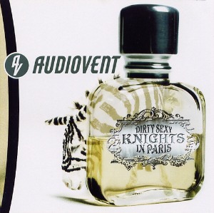 [중고CD] Audiovent / Dirty Sexy Knights In Paris