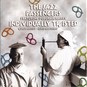 [중고CD] Jazz Passengers, Deborah Harry / Individually Twisted