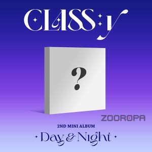[주로파] CLASSy (클라씨) Day&amp;Night 미니앨범 2집